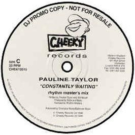 Pauline Taylor - Constantly Waiting - Cheeky
