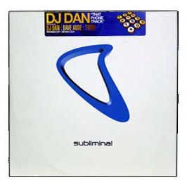 DJ Dan - That Phone Track - Subliminal