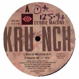 Debbie Malone - Rescue Me - Krunch