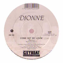 Dionne - Come Get My Lovin (Remix) - Citybeat