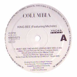 King Bee Featuring Michele - Must Bee The Music - Torso Dance