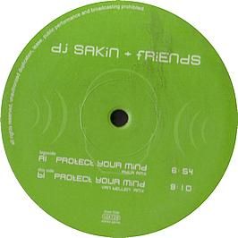 DJ Sakin & Friends - Protect Your Mind (Van Bellen/Ayla) - Overdose