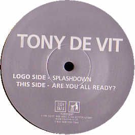 Tony De Vit - Are You All Ready? - Tidy Trax