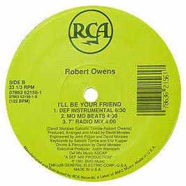 Robert Owens - I'll Be Your Friend - RCA