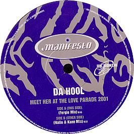 Da Hool - Meet Her At The Love Parade 2001 - Manifesto