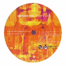 Subliminal Cuts - Le Voie Le Soleil (1996 Remix) - XL