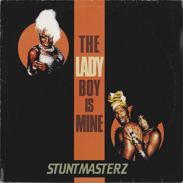 Stuntmasterz - The Ladyboy Is Mine - EastWest