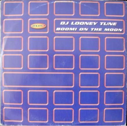 DJ Looney Tune - Boom On The Moon - Axma