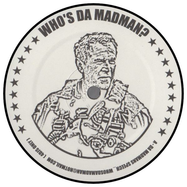 Unknown Artist - Who's Da Madman? - Not On Label