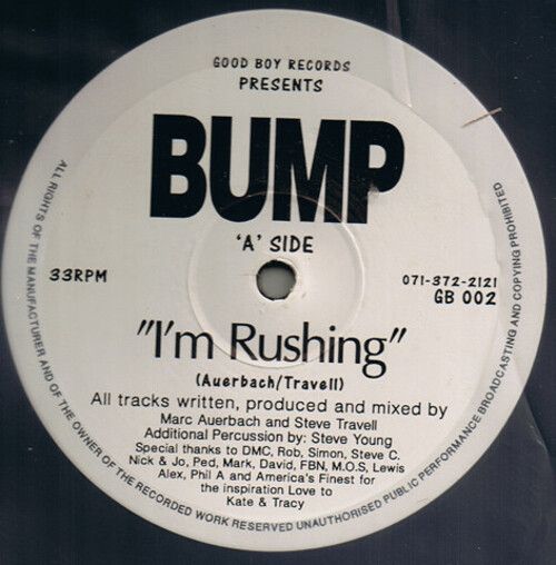 Bump - I'm Rushing - Good Boy