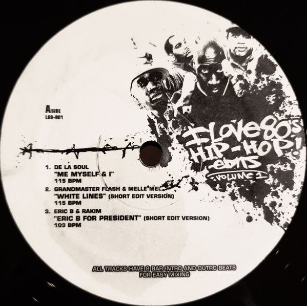 Various - I Love 80's Hip-Hop! Edits Volume 1 - Not On Label