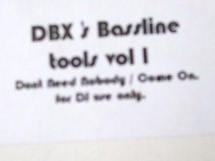 D.B.X. - DBX's Bassline Tools Vol 1 - Not On Label
