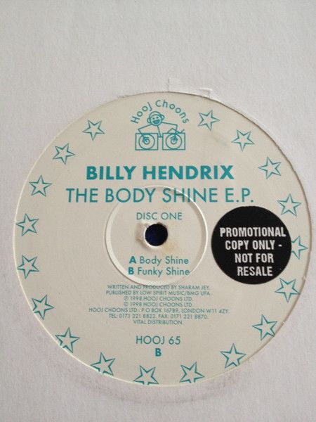 Billy Hendrix - The Body Shine E.P. (Disc One) - Hooj Choons