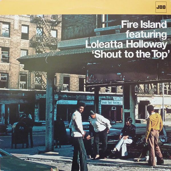 Fire Island Featuring Loleatta Holloway - Shout To The Top - JBO
