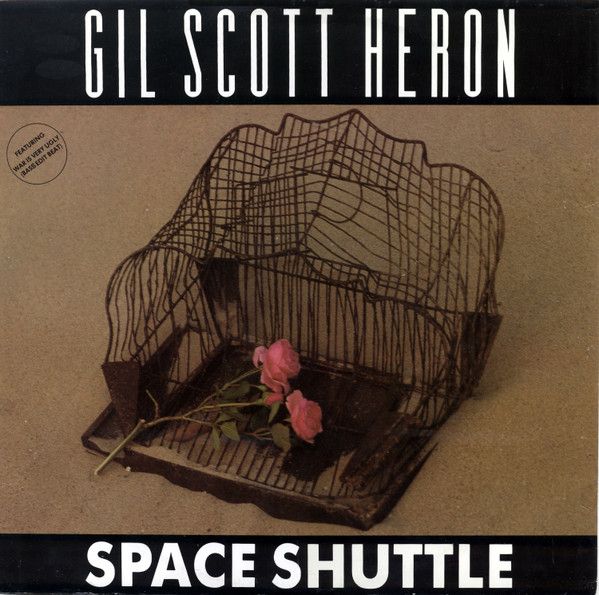Gil Scott-Heron - Space Shuttle - Castle Communications