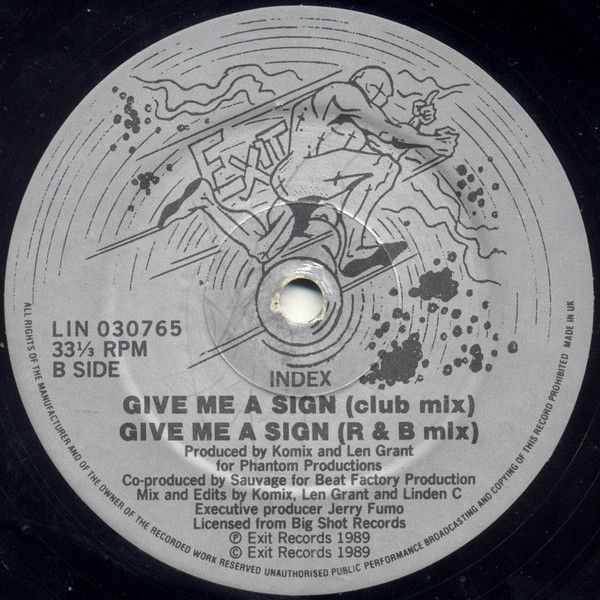 In-Dex - Give Me A Sign - Exit Records