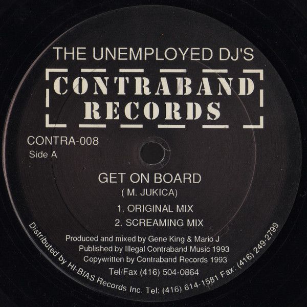The Unemployed DJ's - Get On Board - Contraband Records