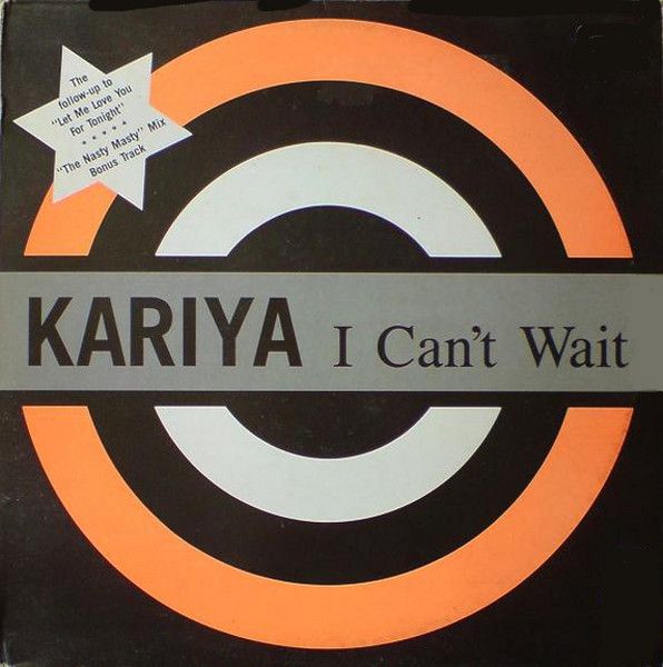 Kariya - I Can't Wait - Sleeping Bag Records