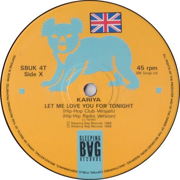 Kariya - Let Me Love You For Tonight (Mixes) - Sleeping Bag Records