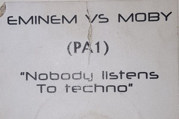 Eminem  Vs Moby - Nobody Listens To Techno - Not On Label
