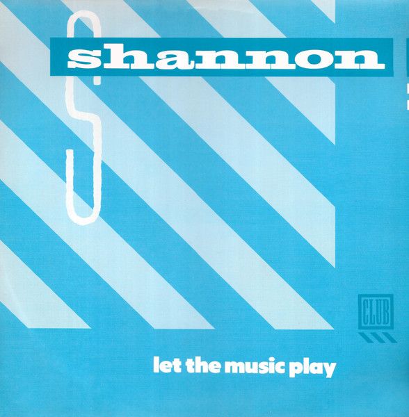 Shannon - Let The Music Play - Club