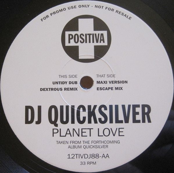 DJ Quicksilver - Planet Love - Positiva