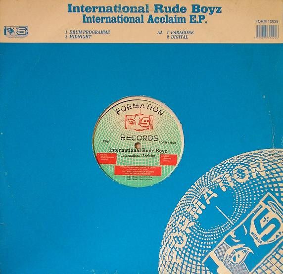 International Rude Boyz - International Acclaim E.P. - Formation Records