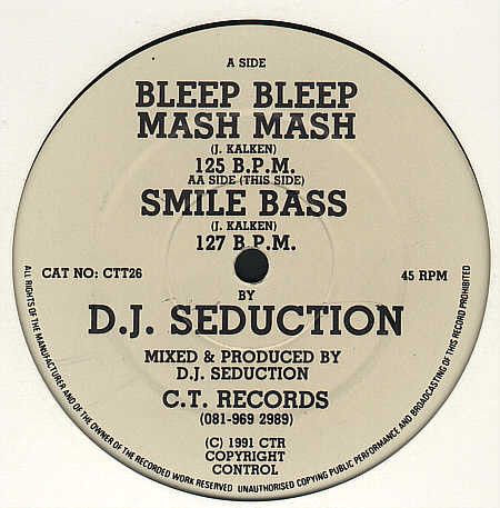 DJ Seduction - Bleep Bleep Mash Mash - C.T. Records