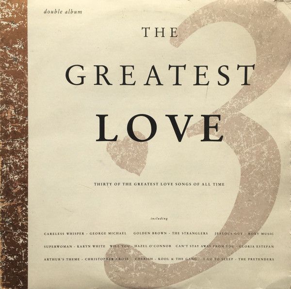 Various - The Greatest Love Volume 3 - Telstar