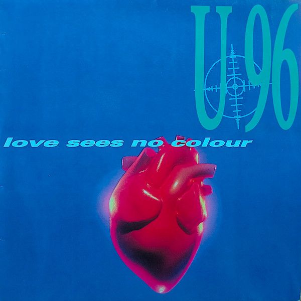 U96 - Love Sees No Colour - Urban