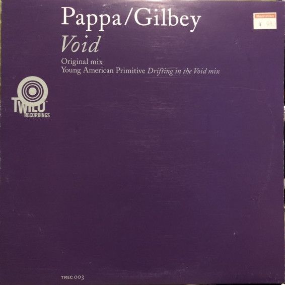 Pappa & Gilbey - Void - Twilo Recordings
