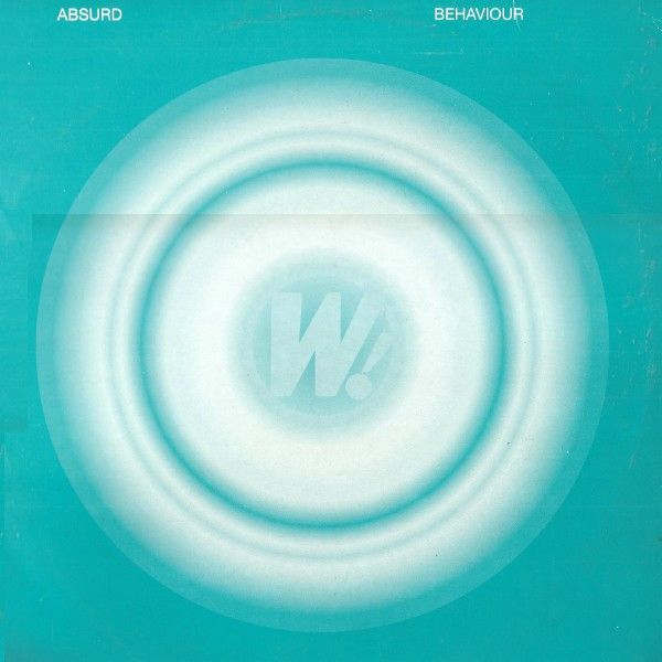Absurd - Behaviour - Whoop! Records