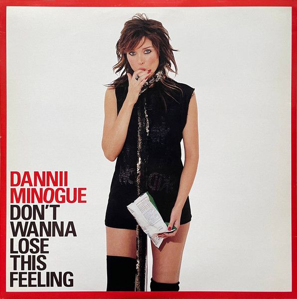 Dannii Minogue - Don't Wanna Lose This Feeling - London Records