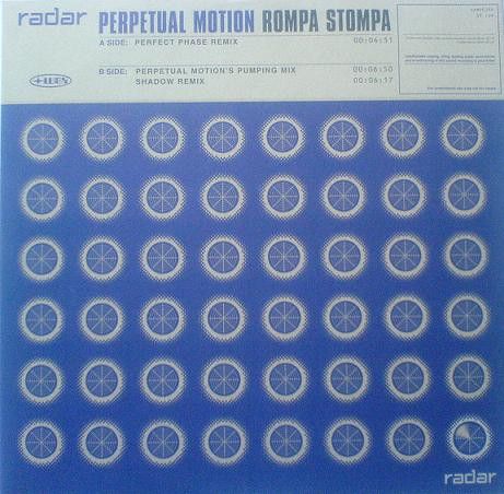 Perpetual Motion - Rompa Stompa - Radar