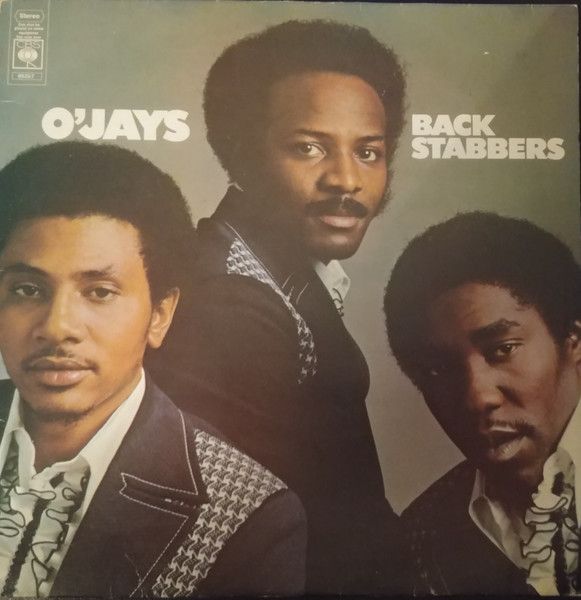 The O'Jays - Back Stabbers - CBS