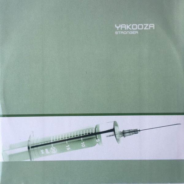 Yakooza - Stronger - Overdose
