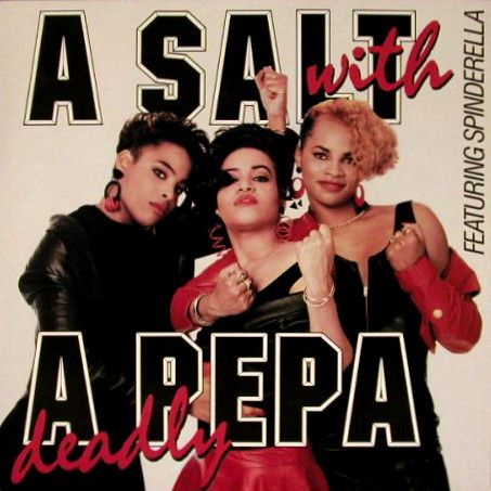 Salt 'N' Pepa - A Salt With A Deadly Pepa - FFRR