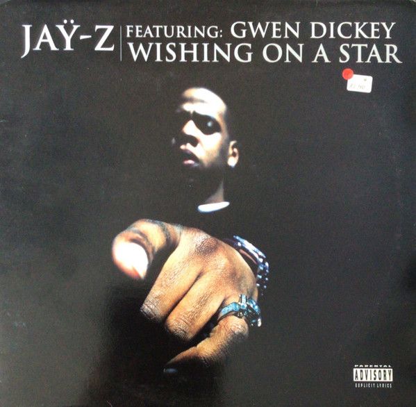 Jay-Z Featuring Gwen Dickey - Wishing On A Star - Northwestside