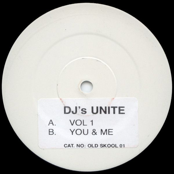 DJ's Unite / DJ Seduction - Vol 1 / You & Me - Not On Label