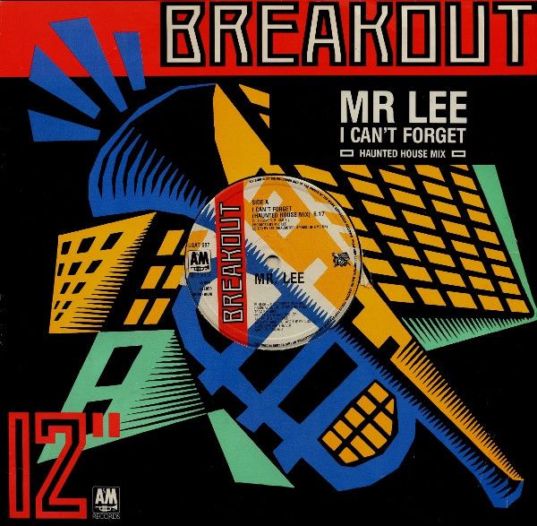 Mr. Lee - I Can't Forget (Haunted House Mix) - Breakout