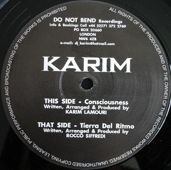 Karim Lamouri / Rocco Siffredi - Consciousness / Tierra Del Ritmo - Do Not Bend Recordings