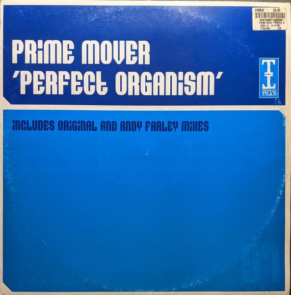 Prime Mover - Perfect Organism - Tripoli Trax