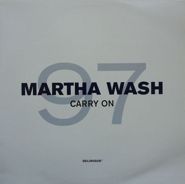 Martha Wash - Carry On 97 - Delirious