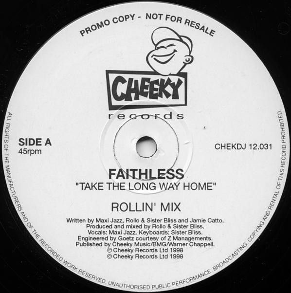 Faithless - Take The Long Way Home - Cheeky Records