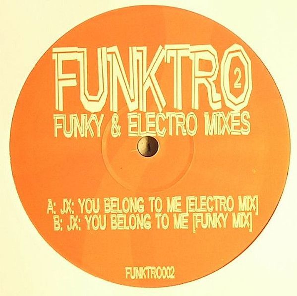JX - You Belong To Me - Funktro