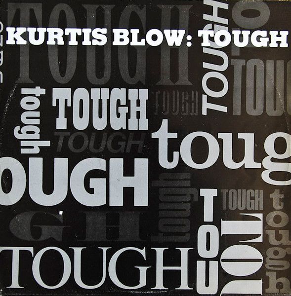 Kurtis Blow - Tough - Mercury