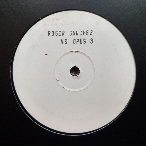 Roger Sanchez Vs. Opus III - Another Fine Day - Not On Label