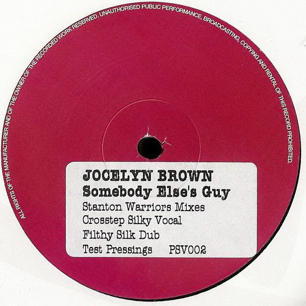 Jocelyn Brown - Somebody Else's Guy (Stanton Warriors Mixes) - Pure Silk Records