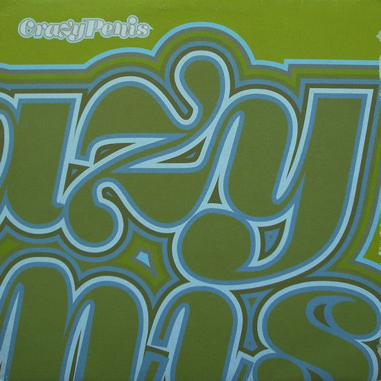 Crazy Penis - You Started Something - Paper Recordings