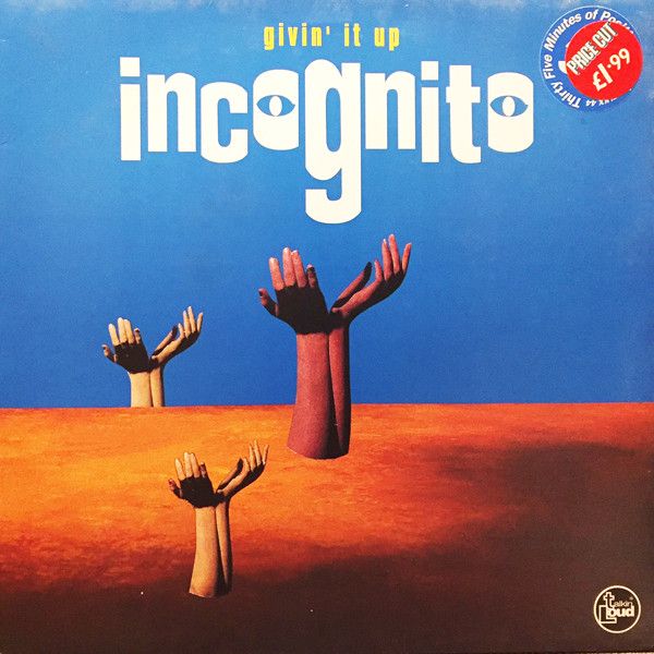 Incognito - Givin' It Up - Talkin' Loud